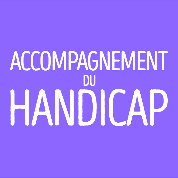 Accompagnement des personnes en situation de handicap